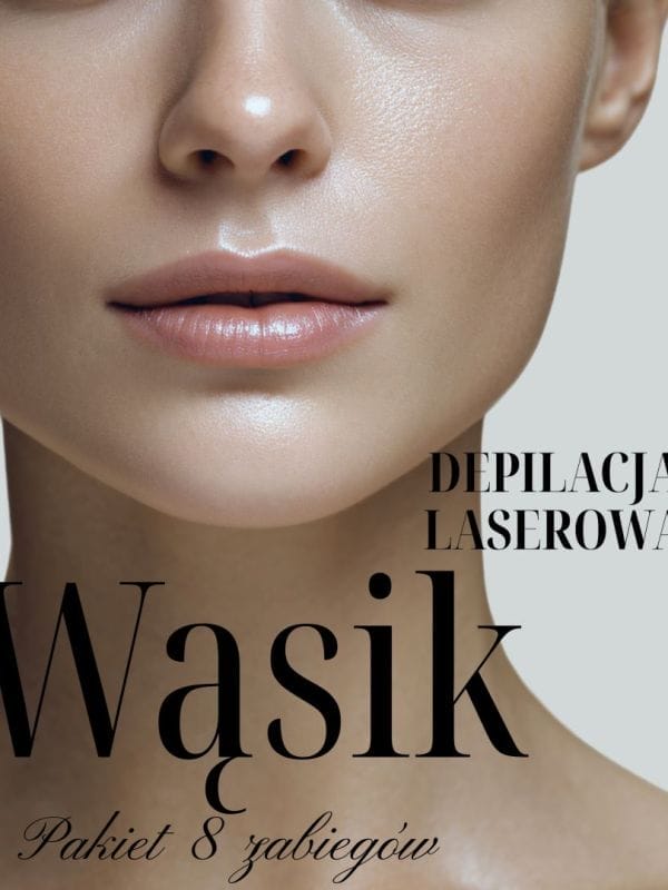 Depilacja laserowa - wąsik - Pakiet 8 zabiegów